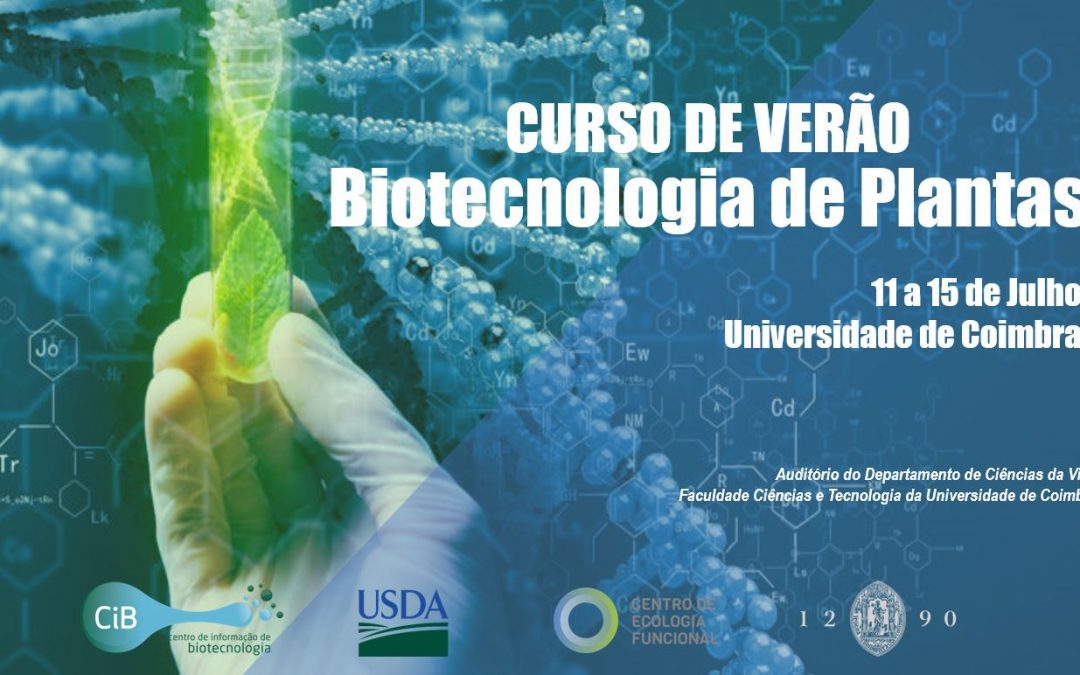 Evento | CiB promove Curso de Verão de Biotecnologia de Plantas