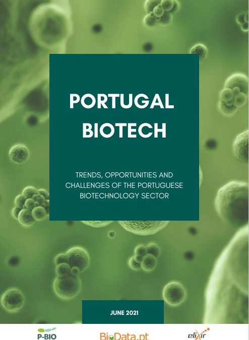 Estudo “Portugal Biotech: tendências, oportunidades e desafios no setor da Biotecnologia em Portugal”